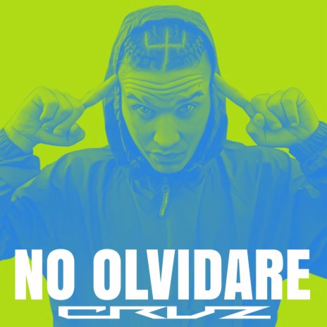 No Olvidare | Boomplay Music