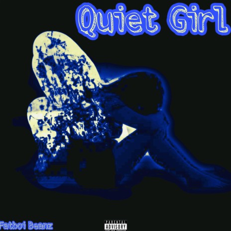 Quiet Girl | Boomplay Music