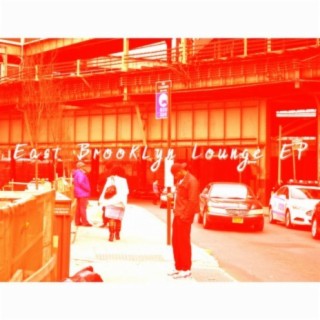 East Brooklyn Lounge EP