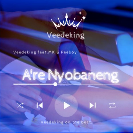 A're Nyobaneng | Boomplay Music