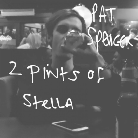 2 Pints of Stella