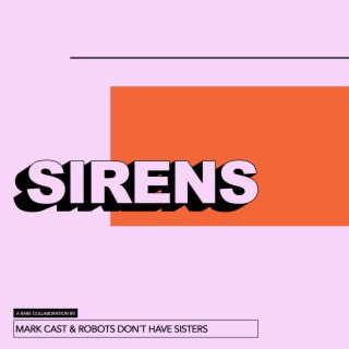 Sirens