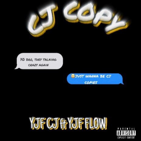 CJ Copy ft. YJF FLOW