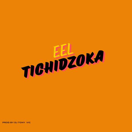 Tichidzoka | Boomplay Music