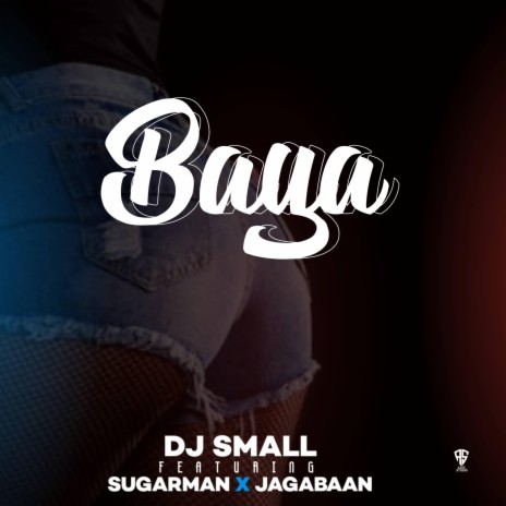 BAYA ft. DJ Small, Jagabaan & Sugarman