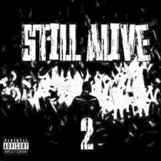 Still Alive 2