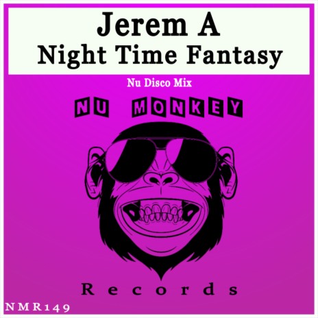 Night Time Fantasy (Nu Disco Mix)
