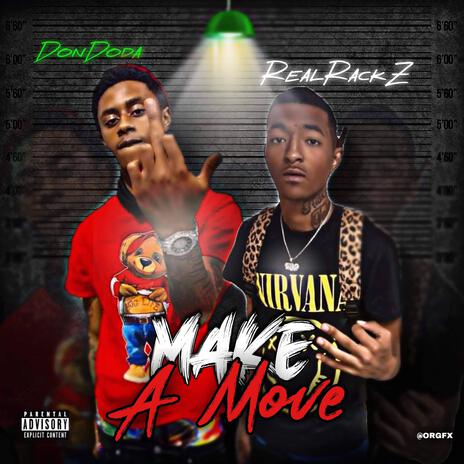 Make A Move ft. DonDada | Boomplay Music