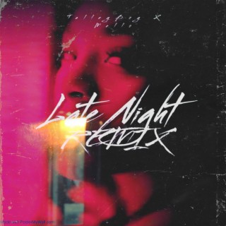 LateNight (Remix) ft. MellosWrldd lyrics | Boomplay Music