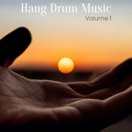 Transcendental Hanpan ft. Hang Drum Music & Hang Drum Yoga