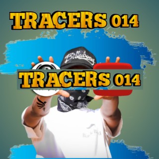 TRACERS 014