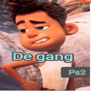 De gang