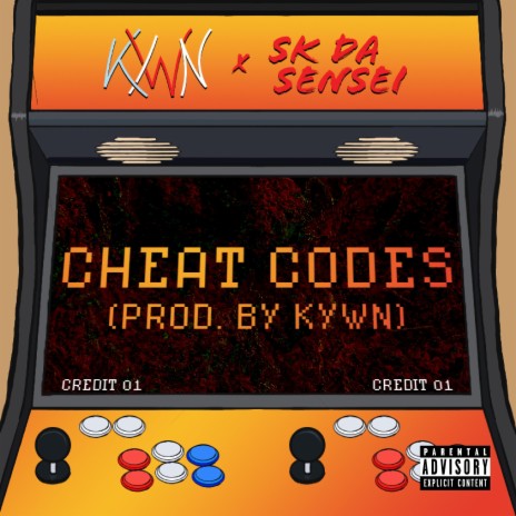 Cheat Codes ft. Sk Da Sensei