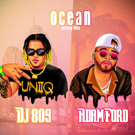 Ocean (feat. DJ 809) (Jersey Remix) | Boomplay Music