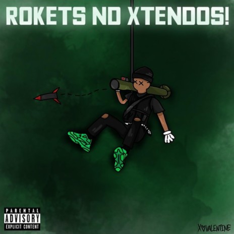 Rokets Nd Xtendos! | Boomplay Music