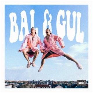 Bal & Gul