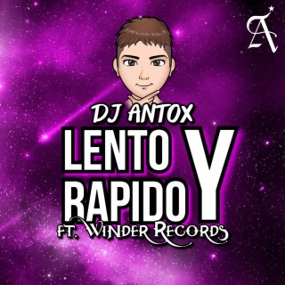 Lento y Rapido (feat. Winder Records)