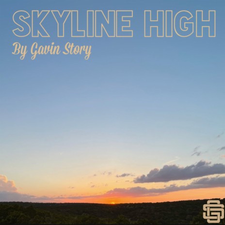 Skyline High | Boomplay Music