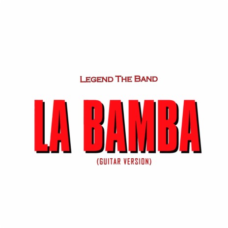 La Bamba (Fender Strat Electric Guitar)