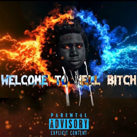Welcome To Hell Bitch