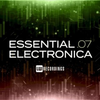 Essential Electronica, Vol. 07