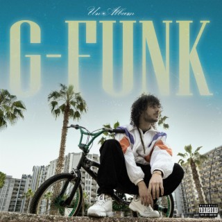 Un Album G-Funk