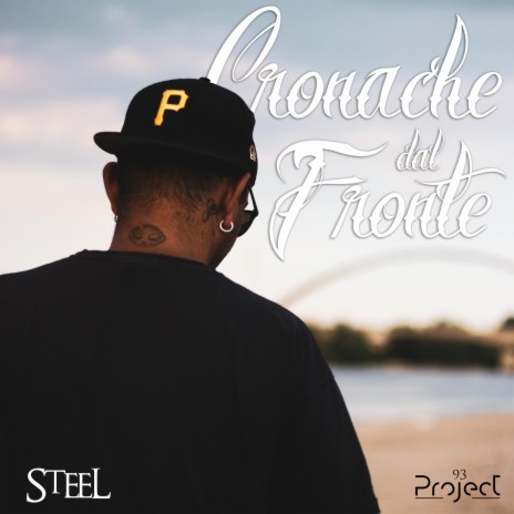 Cronache dal fronte ft. Project93 | Boomplay Music