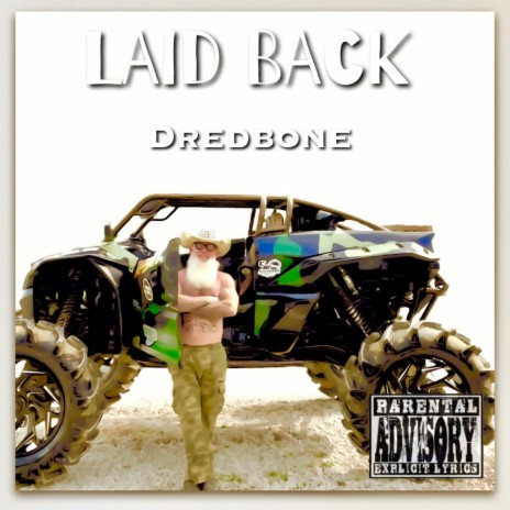 Laid Back | Boomplay Music