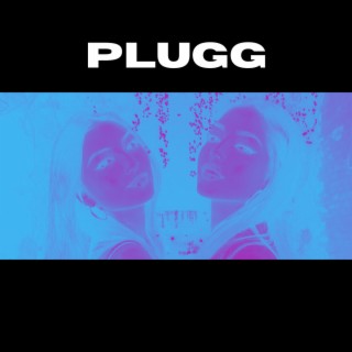PLUGG (Sped Up) lyrics | Boomplay Music