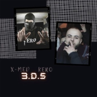 3.D.S (feat. Kero)