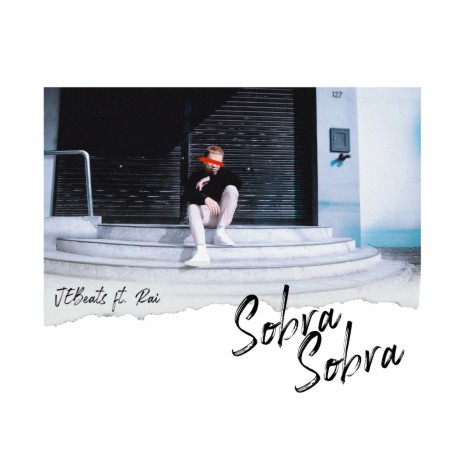Sobra Sobra ft. Rai | Boomplay Music