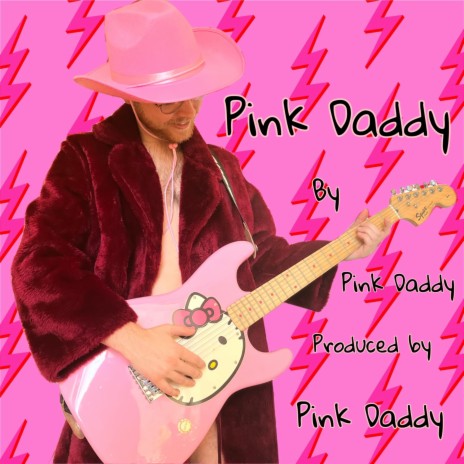 Pink Daddy | Boomplay Music