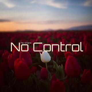 No Control lyrics | Boomplay Music