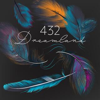 432Hz Dreamland: Healing Frequencies for Insomnia Relief