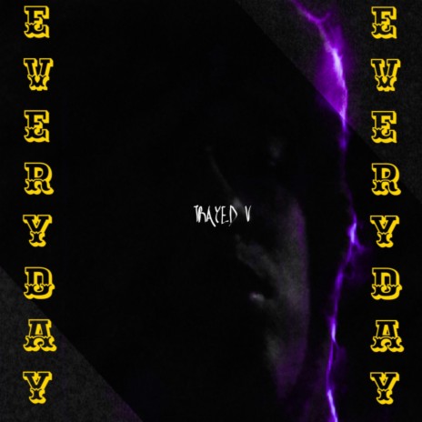 Everyday | Boomplay Music