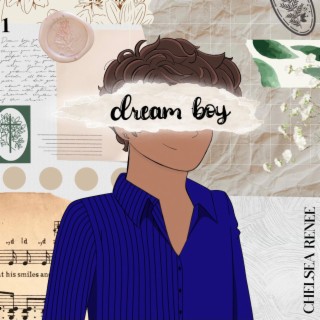 Dream Boy lyrics | Boomplay Music