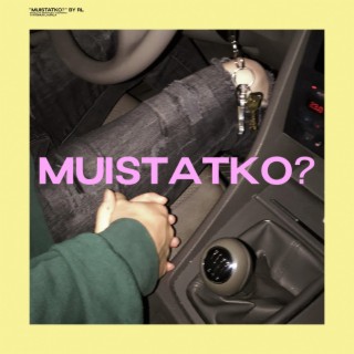 muistatko? lyrics | Boomplay Music