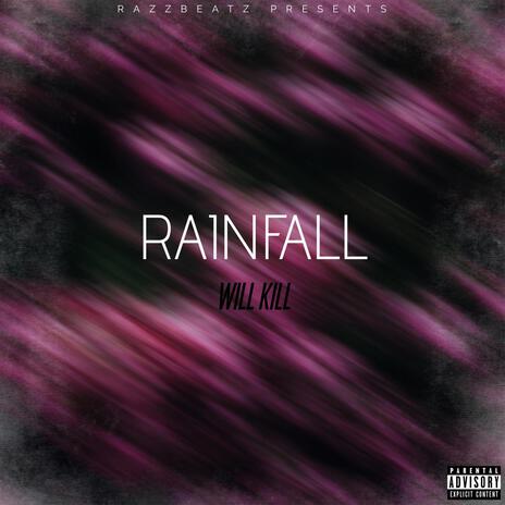 RAINFALL | Boomplay Music