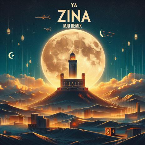 Ya Zina | Boomplay Music