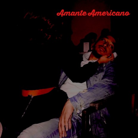 Amante Americano | Boomplay Music