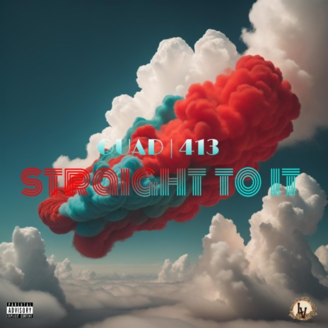 Straight To It ft. 413 | Boomplay Music