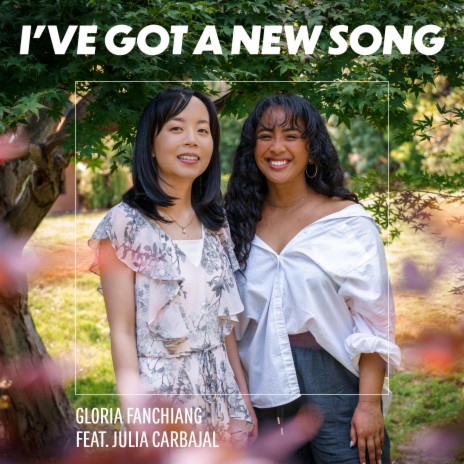 I've Got a New Song ft. Julia Carbajal | Boomplay Music