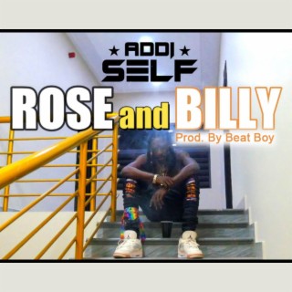 Rose and Billy