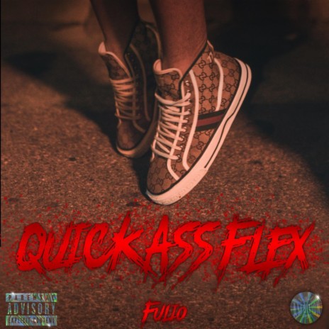 Quick Ass Flex | Boomplay Music