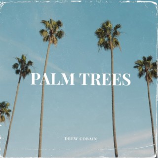 Palm Trees (Radio Edit)