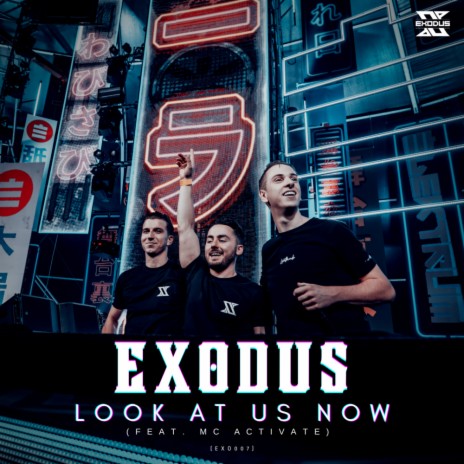 Look At Us Now (Extended Mix) ft. MC Activate | Boomplay Music