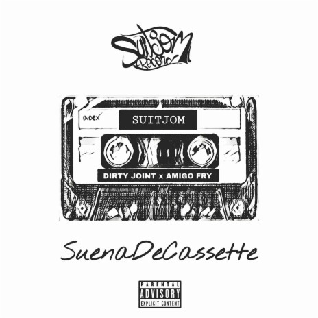 Suena de Cassette ft. Dirty Joint | Boomplay Music