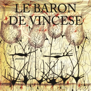 Le Baron de Vincèse