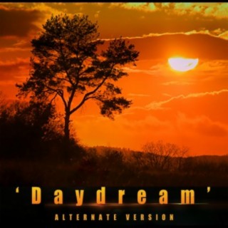 Daydream (Alternate)