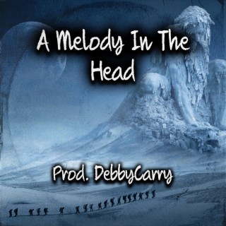 A Melody In The Head